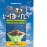 Matematica. Problema familiei noastre - Sfaturi pentru parinti constiinciosi