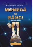 Moneda si banci-culegere de aplicatii