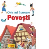 Cele mai frumoase povesti