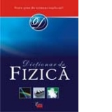 OXFORD. DICTIONAR DE FIZICA