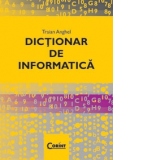 DICTIONAR DE INFORMATICA