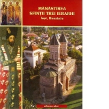 Album Manastirea Sfintii Trei Ierarhi Iasi