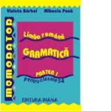 Memorator de limba romana - gramatica - partea I clasele 5-8