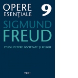 Opere Esentiale, vol. 9 - Studii despre societate si religie