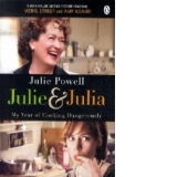 Julie & Julia : My Year of Cooking Dangerously