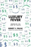 Luxury Fever