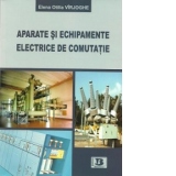 Aparate si echipamente electrice de comutatie