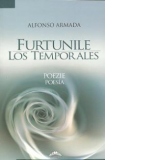 Furtunile - Los Temporales