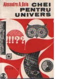 Chei pentru Univers (Pagini despre literatura de anticipatie)