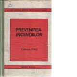 Prevenirea incendiilor (Colectie STAS)