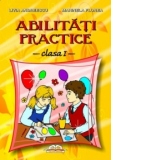 Abilitati practice - clasa I