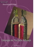 Liturgia in Vechea Alianta