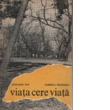 Viata cere viata