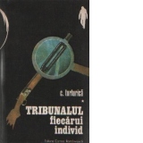 Tribunalul fiecarui individ