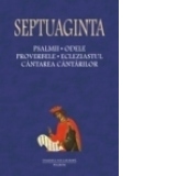 Septuaginta 4 Tomul I. Psalmii, Odele, Proverbele, Ecleziastul, Cintarea Cintarilor