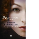 Reuniunea (Jurnalele Vampirilor, vol. 4)