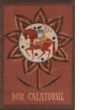 Dor Calatorul