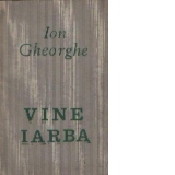 Vine iarba