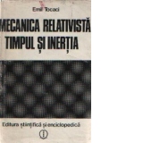 Mecanica relativista, Timpul si inertia