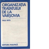 Organizatia Tratatului de la Varsovia. 1955-1975. Documente