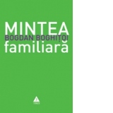 Mintea familiara