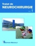 Tratat de neurochirurgie. Volumul 1