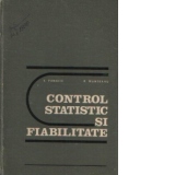 Control statistic si fiabilitate