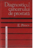 Diagnosticul cancerului de prostata