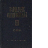 Patologie chirurgicala, Volumul al III-lea