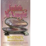 Whitney, dragostea mea