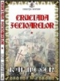 Cruciada fecioarelor(2 volume)