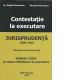 Contestatie la executare.Jurisprudenta 2009-2010