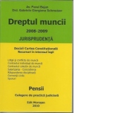 Dreptul muncii 2008-2009-jurisprudenta.Pensii-culegere de practica judiciara