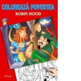 Coloreaza povestea - Robin Hood