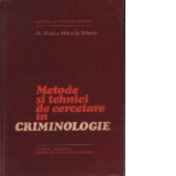 Metode si tehnici de cercetare in criminologie