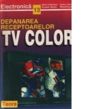 Depanarea receptoarelor TV color