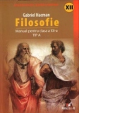 Filosofie manual pentru clasa a XII-a tip A