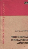 Cibernetica, cunoastere, actiune