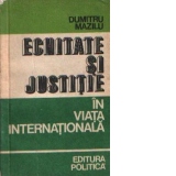 Echitate si justitie in viata internationala