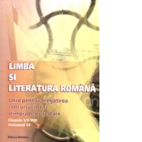 Limba si literatura romana - ghid pentru pregatirea concursurilor si olimpiadelor scolare (clasele VII - VIII, volumul IV)