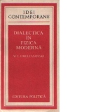 Dialectica in fizica moderna