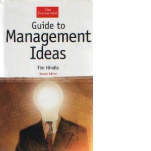 Guide to Management Ideas, Second Edition