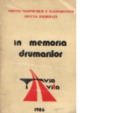 In memoria drumarilor