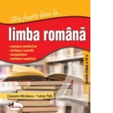 Stiu foarte bine la...limba romana, clasa a IV-a