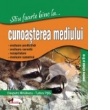 Stiu foarte bine la...cunoasterea mediului, clasa a II-a