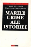 Marile crime ale istoriei