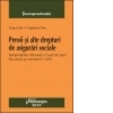 Pensii si alte drepturi de asigurari sociale - Jurisprudenţa relevanta a Curtii de Apel Bucuresti pe semestrul I 2010