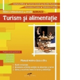 Turism si alimentatie publica - clasa a IX-a (filiera Tehnologica profil Servicii) (3 Module)