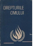 Drepturile omului - Documente adoptate de organisme internationale