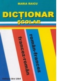 Dictionar scolar roman-francez, francez-roman